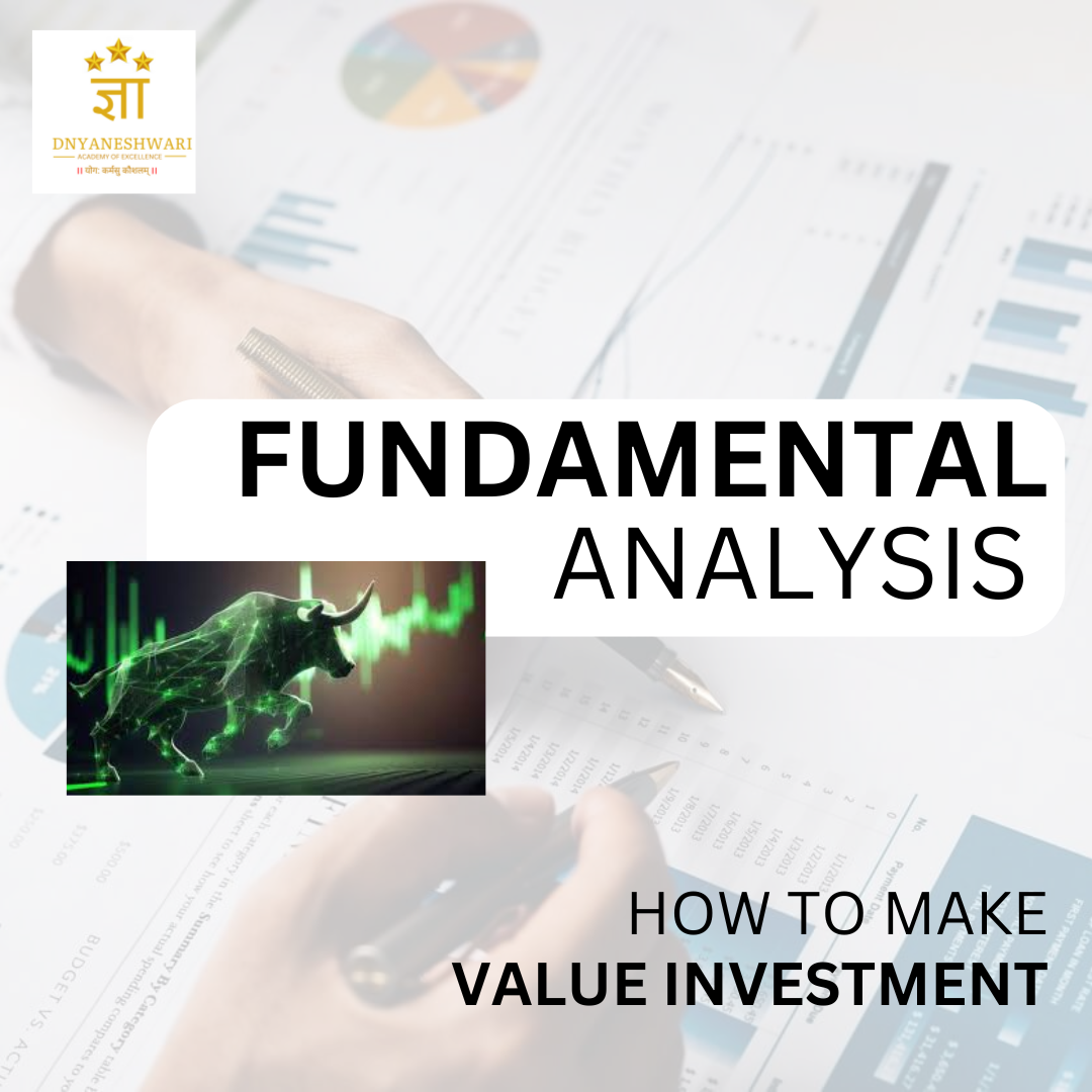 Fundamental Analysis (How to make value Investment)